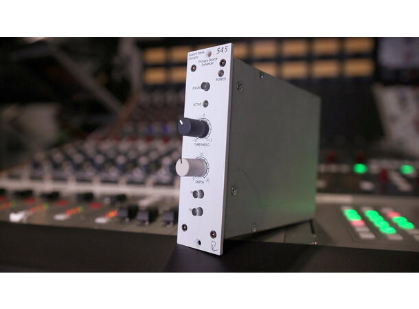 Rupert Neve 545 Primary Source Enhancer 500 Serie Primary Source Enhancer 