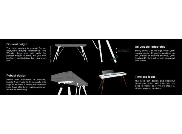 Arturia Wooden Legs STABILITY MEETS ELEGANCE 