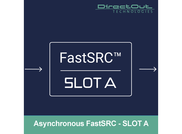 Direct Out MAVEN.A Lisens FastSRC-SLOT A SRC for en enkelt innebygget A-Slot port 