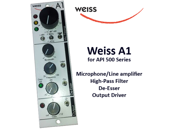 Weiss A1 Microphone / Line in/ De-Esser 500 Serie Micpre